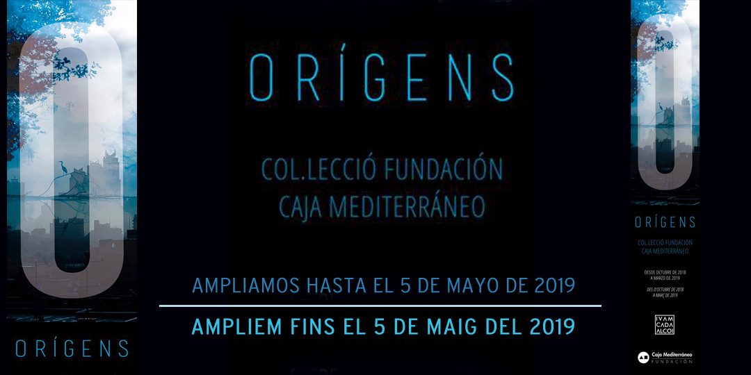 Exposición Origens – Fundación CAM