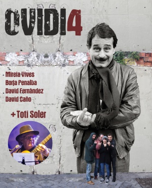Ovidi 4 + Toti Soler