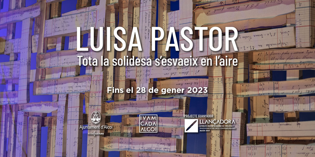Cartell Luisa Pastor - Tota solidesa s'esvaeix en l'aire