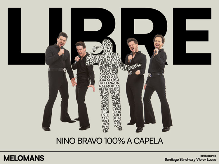 Melòmans: LIBRE (Nino Bravo 100% a capella)