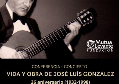 Conferencia-concierto sobre la vida y obra de José Luis González. 26 aniversario