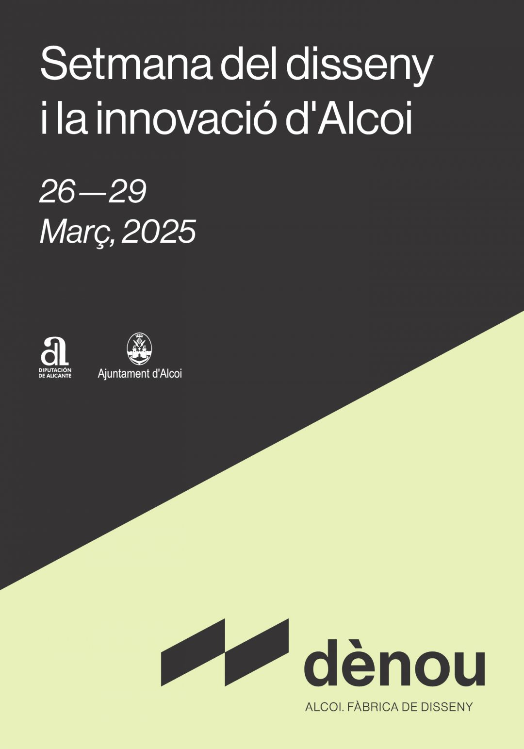 Acte Central Dènou, Alcoi Fàbrica de Disseny
