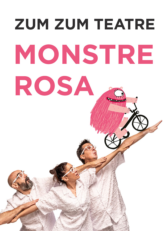 Zum Zum Teatre: MONSTRE ROSA