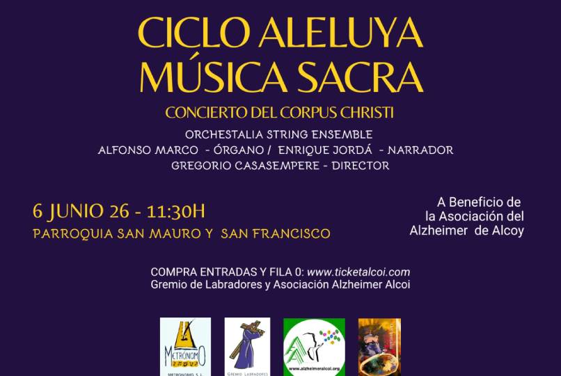 Concierto del «Corpus Cristi» – Ciclo «Aleluya» Música Sacra