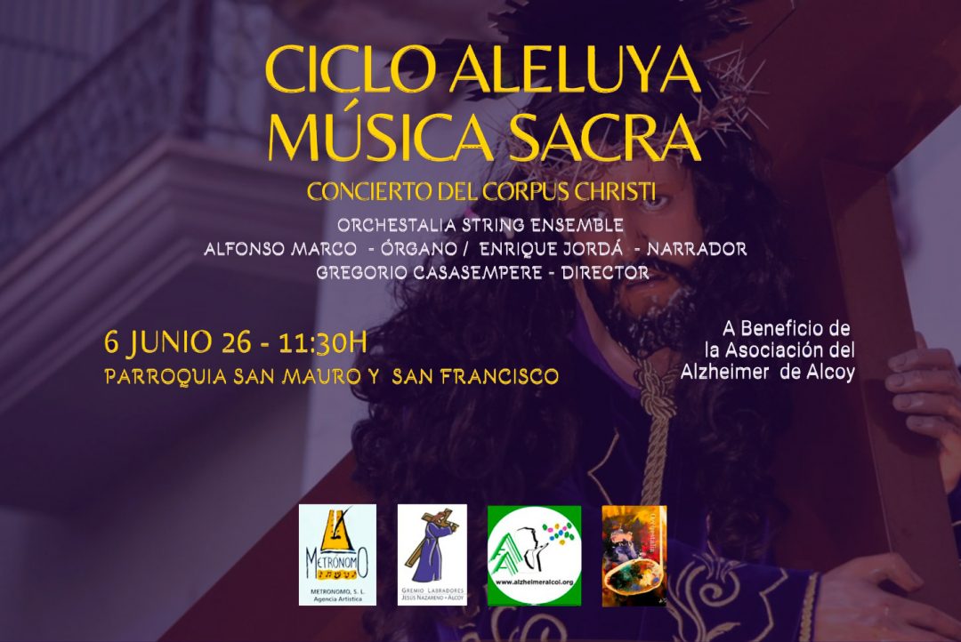 Concierto del «Corpus Cristi» – Ciclo «Aleluya» Música Sacra
