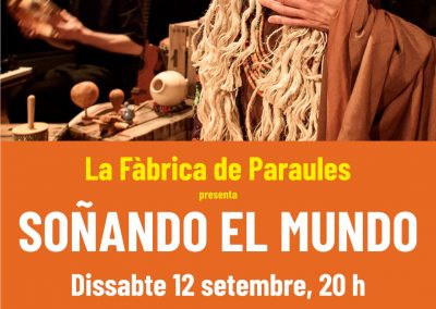 FÀBRICA DE PARAULES: Soñando el Mundo