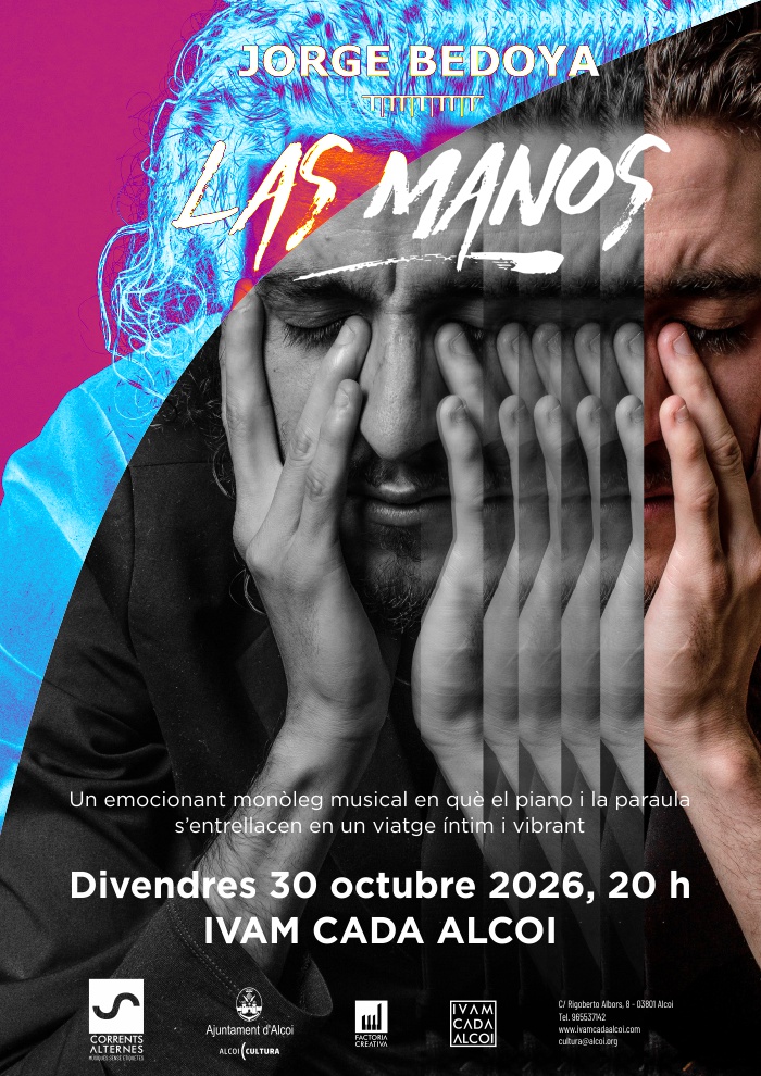 Corrents Alternes: JORGE BEDOYA: Las Manos